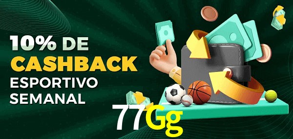 10% de bônus de cashback na 77Gg